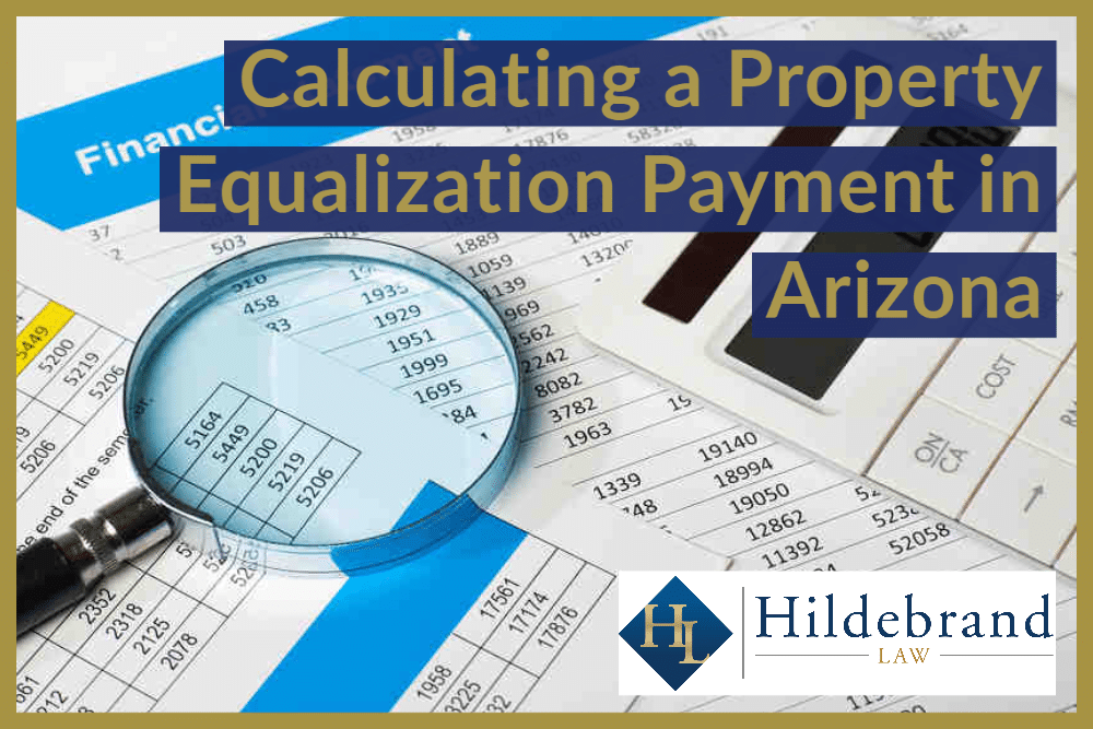 Calculating a Property Equalization Payment in Arizona