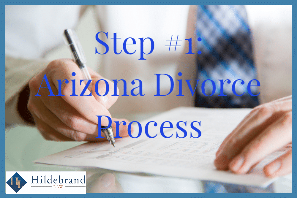 Step One of the Arizona Divorce Process.